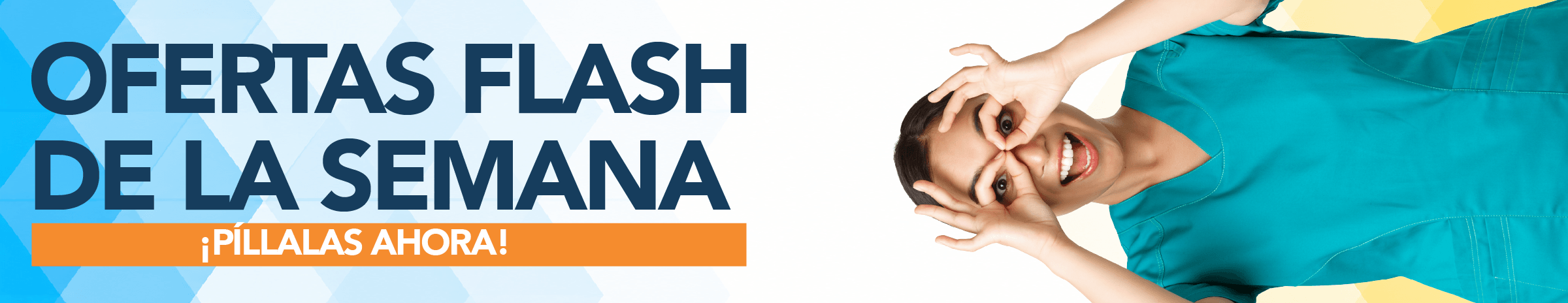 Ofertas Flash de la Semana Ofertas Flash de la Semana