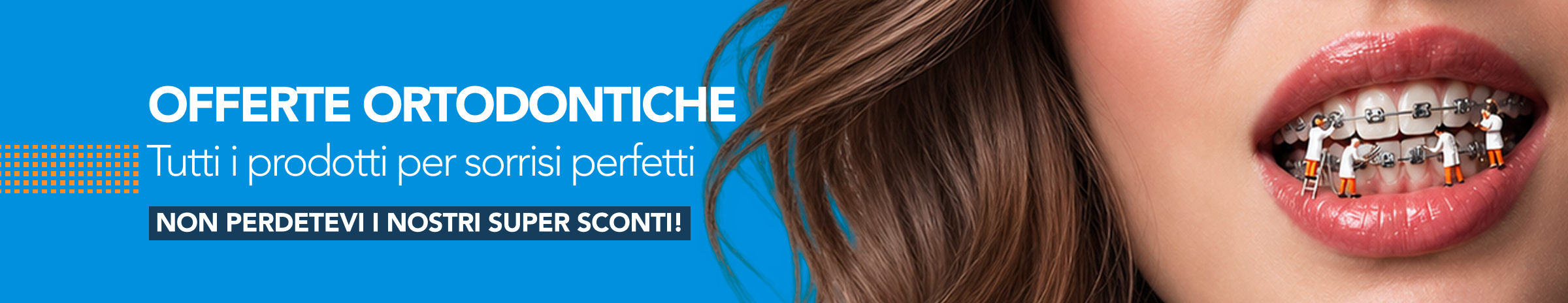 Offerte ortodontiche