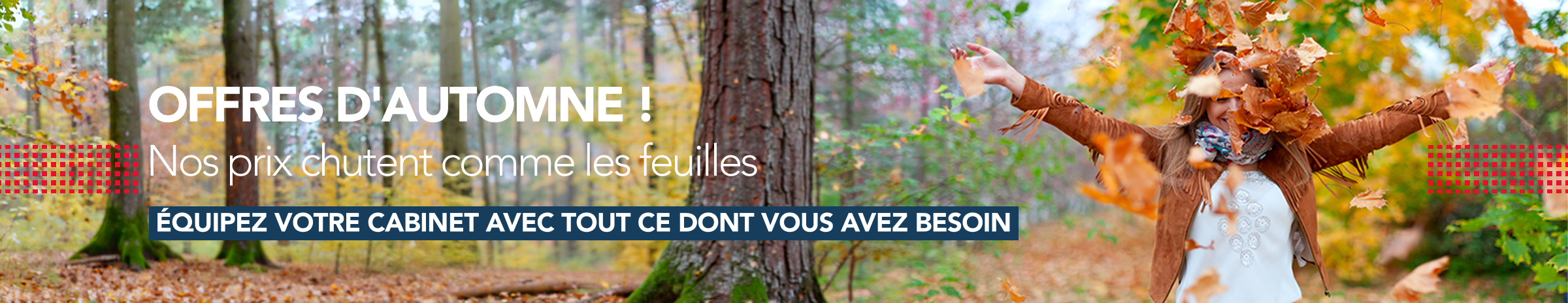 Offres d'automne Offres d'automne