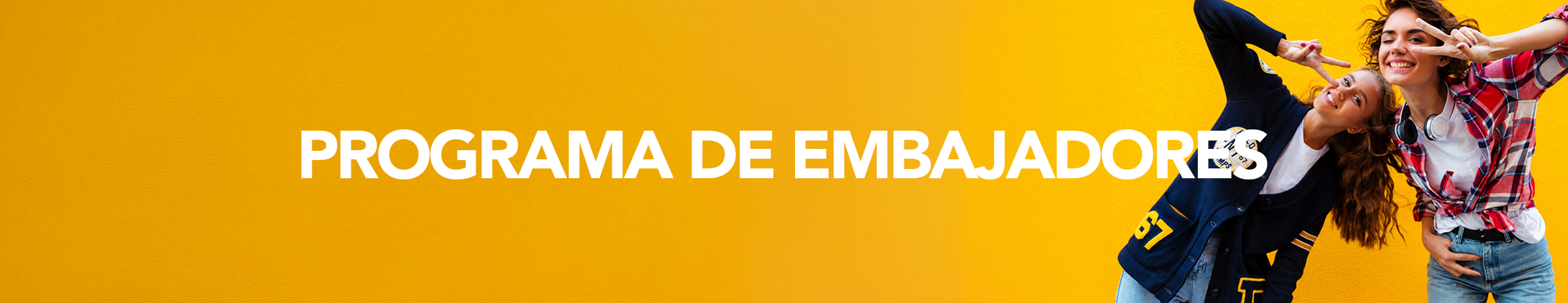 Bienvenido al Programa de Embajadores