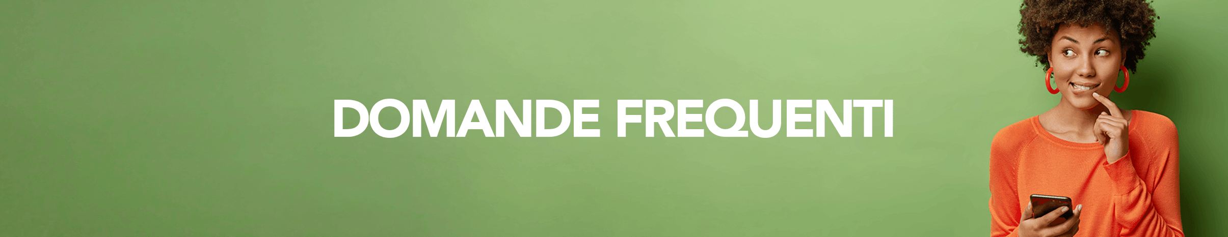 Domande Frequenti