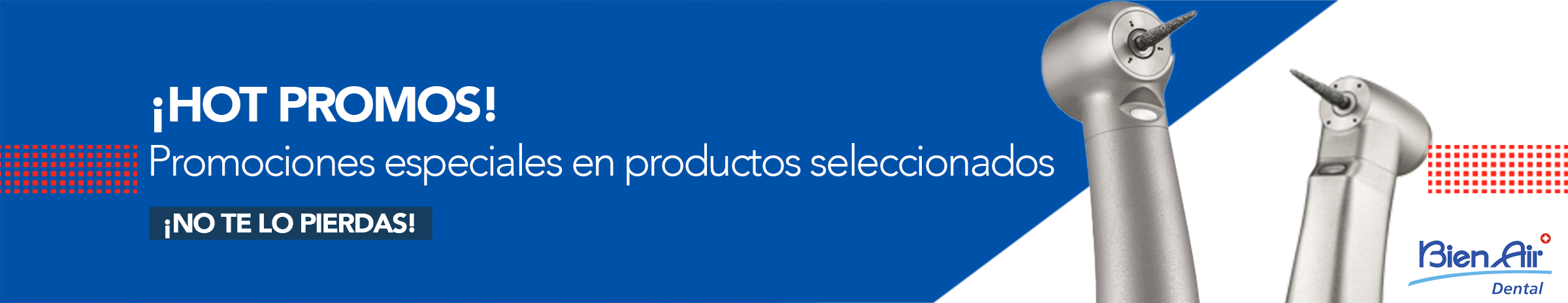 Hot promos Bien Air ES Hot promos Bien Air ES