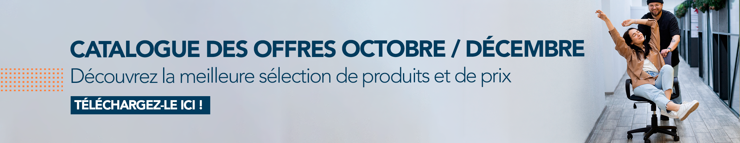 Catalogue des offres octobre-décembre FR Catalogue des offres octobre-décembre FR