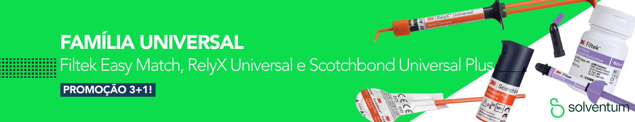 Promoções Família Universal Promoções Família Universal