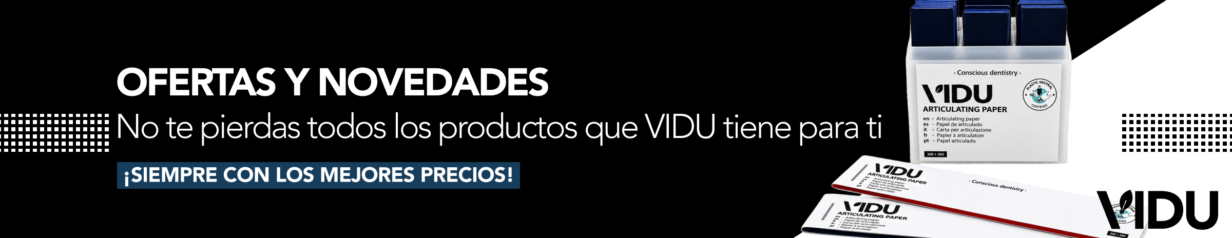 Ofertas y novedades Vidu ES Ofertas y novedades Vidu ES
